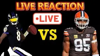 Baltimore Ravens vs Cleveland Browns : Watch Party Live Game Reaction & Analysis!