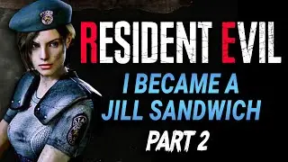 2 | Playing Resident Evil After 28 Years – I Became a Jill Sandwich!