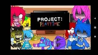 Poppy Playtimes reaction to Project Playtime/gacha club/