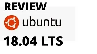 Review Ubuntu 18.04 LTS (Bionic Beaver) - New Release