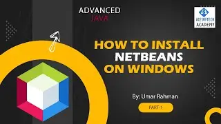 Part-1.How to Install NetBeans IDE | Complete Installation Guide for Java Development