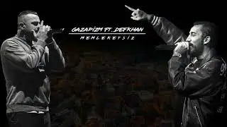 Gazapizm ft. Defkhan - Memleketsiz