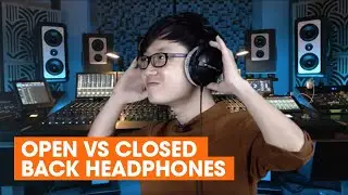 Open VS Closed Back Headphones : For Music Listening, Recording, Mix & Mastering!