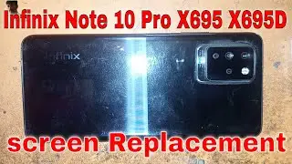 infinx note 10 pro screen replacement Infinix Note 10 Pro (X695, X695D) screen Replacement