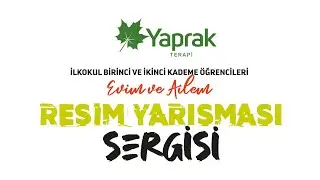 Yaprak Terapi Resim Yarışması sergi açılışı ve ödül töreni | YAPRAK TERAPİ