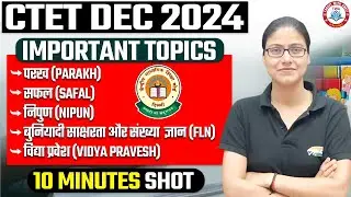 FLN | NIPUN | PARAKH | SAFAL | DIKSHA | VIDYA PRAVESH | CTET DEC 2024, Imp Topics, CDP By Gargi Mam