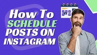 How To Schedule Posts on Instagram - Full Guide✨