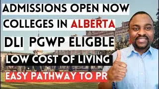 10 TOP Colleges in ALBERTA CANADA for International Students that Offer PGWP Eligible Programs
