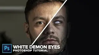 How to turn your eyes into white demon eyes in Photoshop