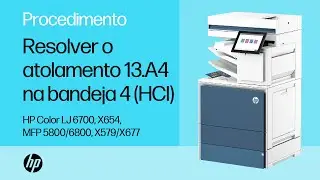 Atolamento 13.A4 na bandeja 4 (HCI) | HP Color LaserJet 6700, X654, MFP 5800/6800, X579/X677