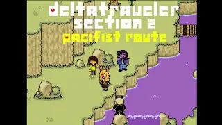 Deltatraveler Section 2 Pacifist Route (No Commentary)