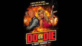 Do or Die (1991) - Full Movie | Hollywood Vault