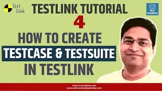 TestLink Tutorial #4 - Creating TestSuite and TestCase in TestLink