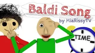 Baldi’s Basics Song - Sweet Detention (original MiaRissyTV song)