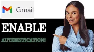 How To Set Up Two Factor Authentication For Gmail (2025)