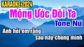 Ước Mộng Đôi Ta Karaoke Tone Nữ Nhạc Sống gia huy beat