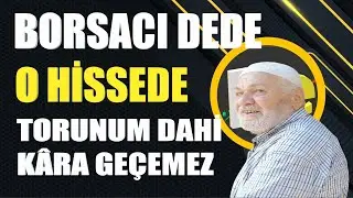 borsacı dede o hisse de torunum dahi kâra geçemez.