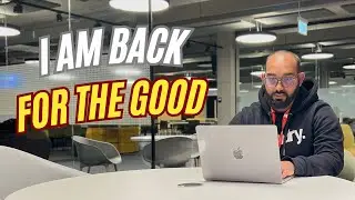 I am back on YouTube - FOR THE GOOD!