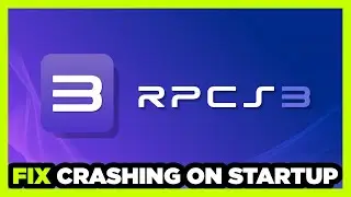 How to FIX RPCS3 Crashing on Startup!