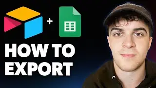 How to Export Airtable to Google Sheets  [2025 Full Guide]