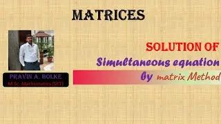 Solution of Simultaneous equation using Matrix Method