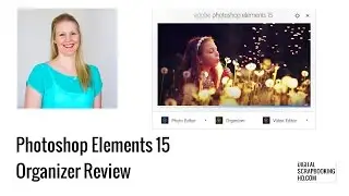 Photoshop Elements 15 Organizer Review
