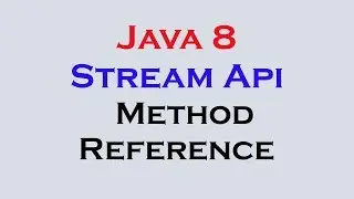 17.9 Java 8 Stream Api Features part 8 foreach Method Reference