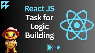 React Js Task for Logic Building in Interviews | ReactJs Interview