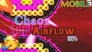 Наконец-то!!! Chaoz Airflow 100% mobile (medium demon)