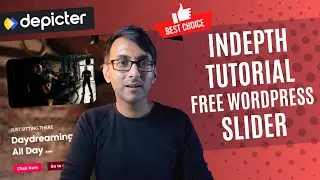 The Best Free Wordpress Slider - In-depth Tutorial on Depicter