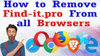 How to Remove find it pro From Chrome All browsers | Find it pro browser hijacker removal guide