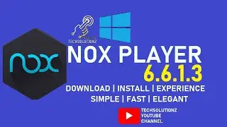 Nox Player 6.6.1.3 Released | Download Nox 6.6.1.3 | Nox Emulator 6.6.1.3 | Nox App Player 2020