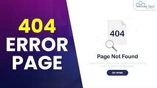 404 ERROR: What is 404 Error Page & How to Fix It? - SEO Tutorial