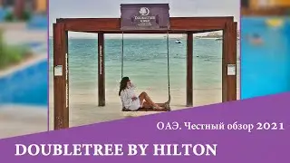 DOUBLETREE BY HILTON Ras Al Khaimah, UAE 2021