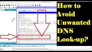 How to avoid unwanted DNS lookup in Switch | CCNA Part 5