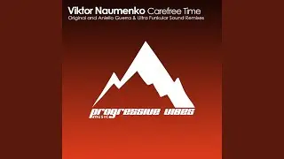 Carefree Time (Original Mix)