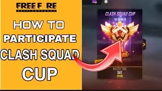 HOW TO PARTICIPATE IN FREEFIRE CLASH SQUAD CUP  2021 TOURNAMENT FULL DETAIL | CS CUP JOIN KAISE KARE