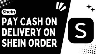 How To Pay Cash On Delivery on a Shein Order !! Order In Shein Cash On Delivery Tutorial ( Easy Way)