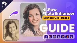 Restore Old Photos Using AI | HitPaw Photo Enhancer (Guide)