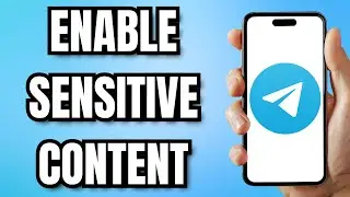 How to ENABLE Sensitive Content on Telegram (2024)