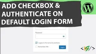 How to Add Checkbox Authentication in Default Login Form in WordPress | Checkbox Acceptance Required