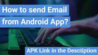 How to Send Email in Android Studio | Send Email Via Intent | Android Studio Tutorial