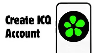 Create ICQ Account 2024 | ICQ App Account Registration Guide | ICQ Sign Up