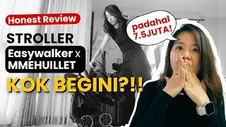 MINI EASYWALKER MMEHUILLET -  WORTH IT GA DIBELI?!