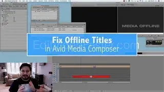 How to Quickly Fix an Offline Title in Avid Media Composer Tutorial