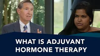 What is Adjuvant Hormone Therapy for Prostate Cancer | Ask a Prostate Expert, Mark Scholz, MD