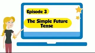 The Simple Future Tense