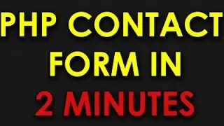 PHP & HTML Contact Form in 2 Minutes with Validation & Submit