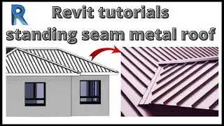 Revit tutorials I Standing seam metal roof