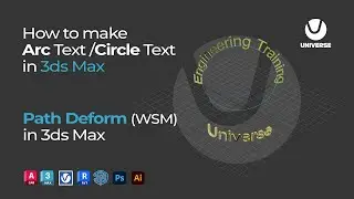 How to make Arc Text /Circle Text in 3ds Max I Using Path Deform (WSM)